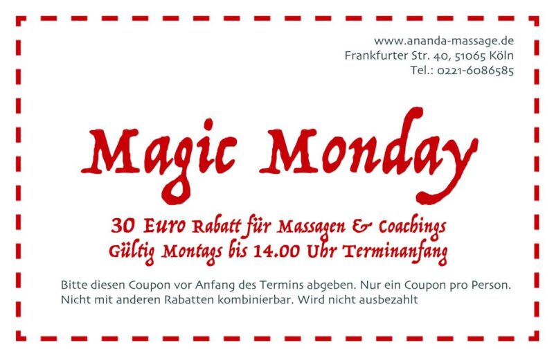 Magic Monday Ananda Koeln